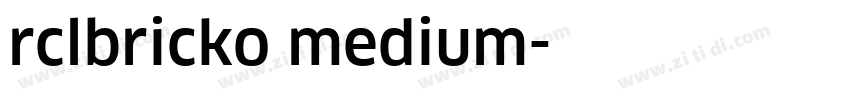 rclbricko medium字体转换